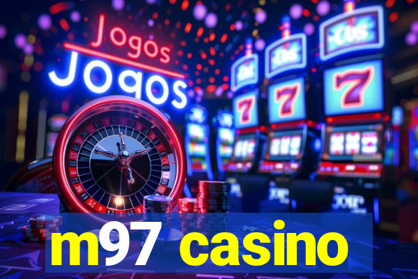 m97 casino